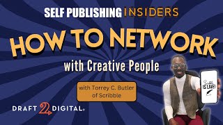 Networking With Creatives Through Scribble | Self Publishing Insiders 163