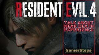 Resident Evil 4 Remake - Talk About Near Death Experience !