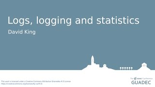 Logs, logging and statistics with David King