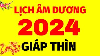 Lịch âm dương năm 2024 Lịch vạn niên năm 2024