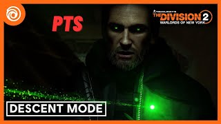 THE DIVISION 2 - PTS YEAR 5 DESCENT MODE PART 1