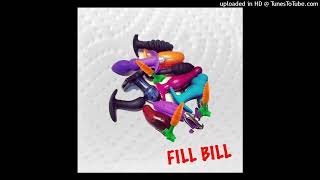 Fill Bill (Chill Bill *GAY PARODY*)