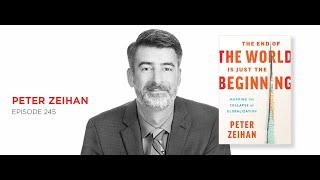 The World Changing Around Us: Peter Zeihan