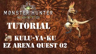 MHW - Arena Quest 02 Tutorial LBG (Indonesia)