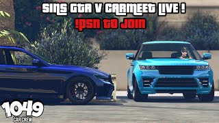 [Live] GTA V ONLINE PS4 CarMeet|Racing|Cruising|No Hesi|OldGen|