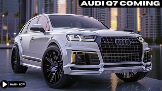 2025 Audi Q7 New Model Official Reveal : FIRST LOOK!