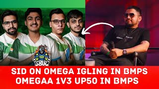 Sid on Omega Igling in BMPS 🔥| Omega 1v4 UP50 🚀| SOUL OP!