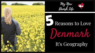 5 Reasons to Love Denmark: Its Geography (American in Denmark)