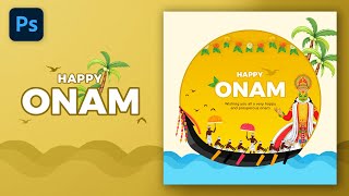 Onam Poster Design Tutorial | Onam Festival Post Design for Social Media