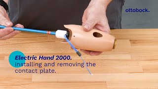 Electric Hand 2000 - Installing and removing the contact plate | Ottobock Professionals