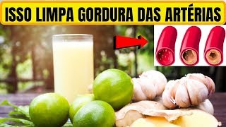 Fique longe do INFARTO! Isso Suga a Gordura das Veias Entupidas e Cheias de Colesterol!