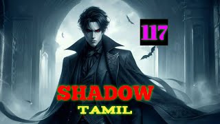 SHADOW EP 117 TAMIL