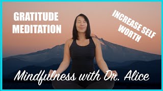 Gratitude Meditation - Exercise to Increase Self-Worth & Happiness