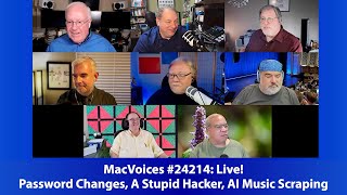 MacVoices #24214: Password Changes, A Stupid Hacker, AI Music Scraping