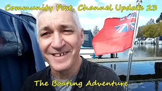 254. Community Post, Channel Update 23 - #TheBoatingAdventure