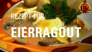 Beliebtes Eierragout (Eierfrikassee) Rezept aus der DDR Schulküche wie früher kochen