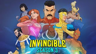 Invincible Season 3 Trailer, Release Date & What can we expect?