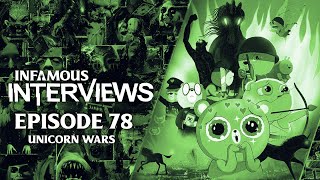 Alberto Vazques - Unicorn Wars (Infamous Interviews Ep. 78)