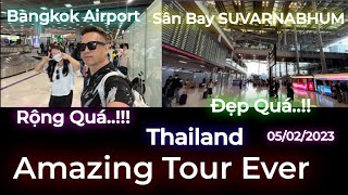 [#3] Sân Bay Bangkok Bự Cỡ Nào..!!??? Airport 🇹🇭/Rộng Quá😱|Amazing Tour Ever