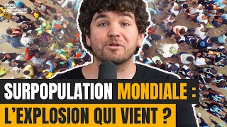 Sommes-nous condamnés par la surpopulation mondiale ?