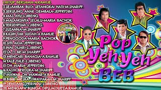 POP YEH YEH BEB 60AN LAGU LAGU KENANGAN ABADI