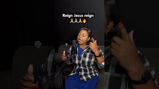 Reign Jesus Reign 🙏🙏🙏🔥