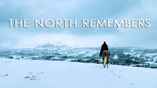 House Stark (GoT) | THE NORTH REMEMBERS