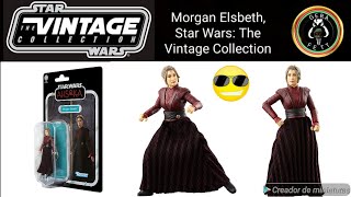 Morgan Elsbeth, Star Wars: The Vintage Collection.