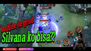 Mobile legend (silvana ko bisa)