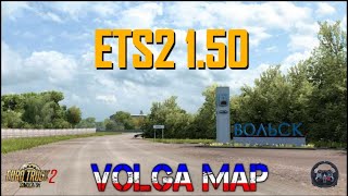 ETS2 1.50 VOLGA MAP V1.5.1 | Logitech g29 gameplay