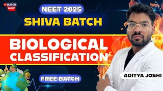 Biological Classification - OneShot|| SHIVA BATCH || NEET2025 || ADITYA JOSHI #neet2025 #adityajoshi