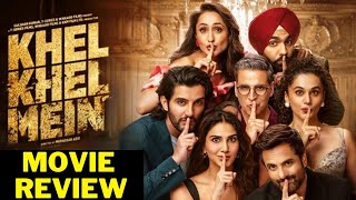 Khel Khel Main Movie Review | KRK | #krkreview #krk #khelkhelmain #akshaykumar #hindimovie #movie