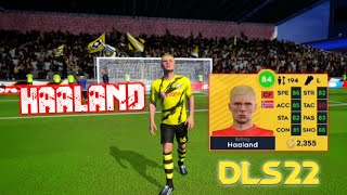 Buying Erling Haaland - Best CF of DLS 22