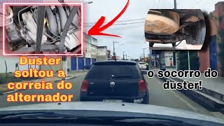 duster quebrou novamente?