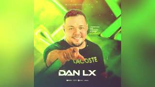 DAN LX REPERTÓRIO ATUALIZADO ABRIL 2K23