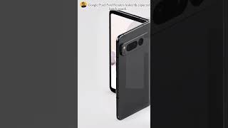 #shorts Google Pixel Fold Renders leaked & expected launch Month | New Smartphone | Technical Snacks