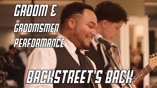 Backstreet's Back - Backstreet Boys (Live at Wedding)