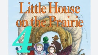 Little House on the Prairie,  Chapter 4- Prairie Day