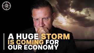 Is a Huge Storm Brewing for the U.S. Economy and Political Landscape?