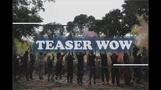 TEASER WOW SI 2 2017