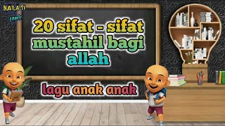 20 sifat mustahil bagi allah || lagu anak anak