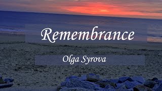 Remembrance - Olga Syrova