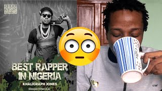 Khaligraph Jones - Best Rapper In Nigeria (Reaction & Breakdown)