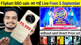 Flipkart Big billion sale Finally आ गई, Date confirmed Live from 5 September | Realme 13 pro ₹9999!