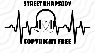 Dj Freedem - Street Rhapsody Copyright Free