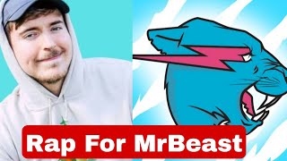 If you are @MrBeast please Click on this rap version video