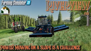 FS22 - Riverview  - Power Mowing on a Slope is a Challenge - #88