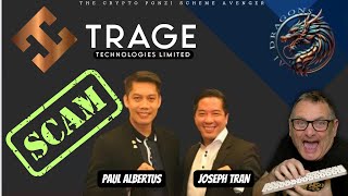 Exposing TrageTech Trading Bot: The MLM Ponzi Scheme Scam Facilitated by Paul Albertus & Joseph Tran