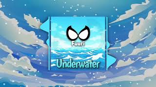 Fuuri - UnDerWatEr