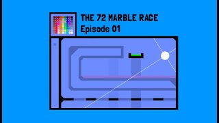 The 72 Marble Race: Ep. 01 (by Algodoo)